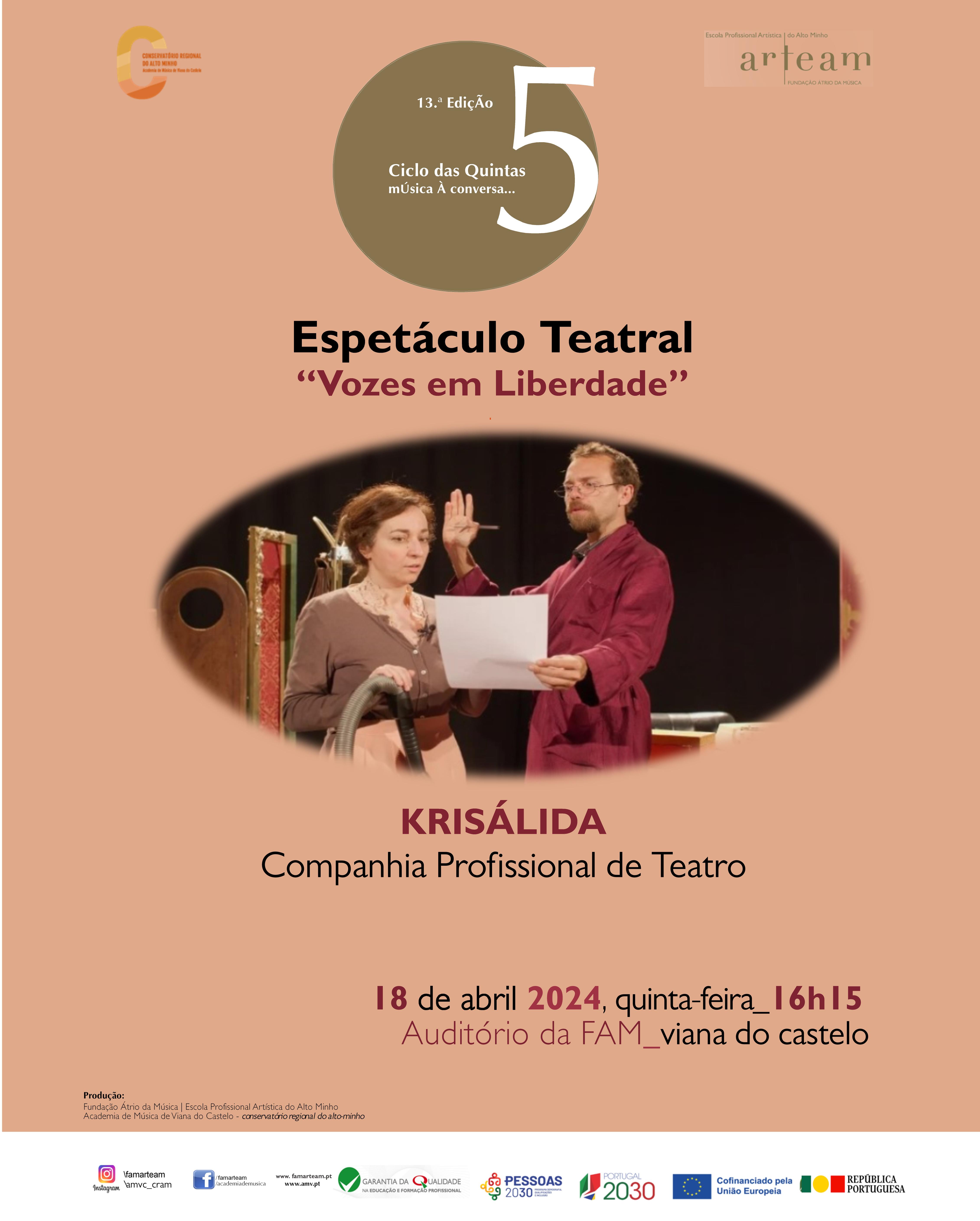 TEATRO no CICLO DAS QUINTAS, música à conversa…”