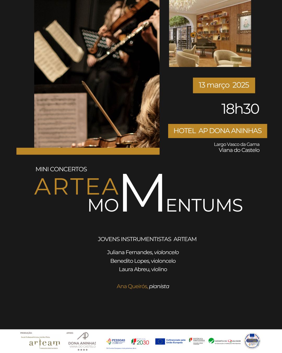 ARTEAM MOMENTUMS no D. Aninhas – 18:30h