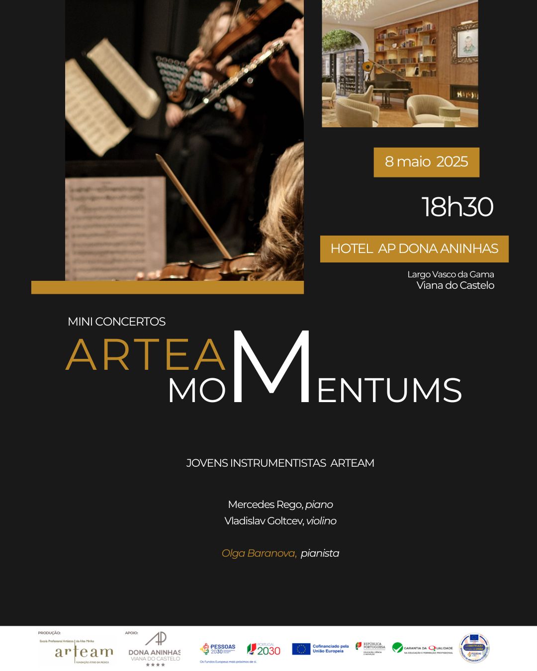 ARTEAM MOMENTUMS no D. Aninhas – 18:30h maio
